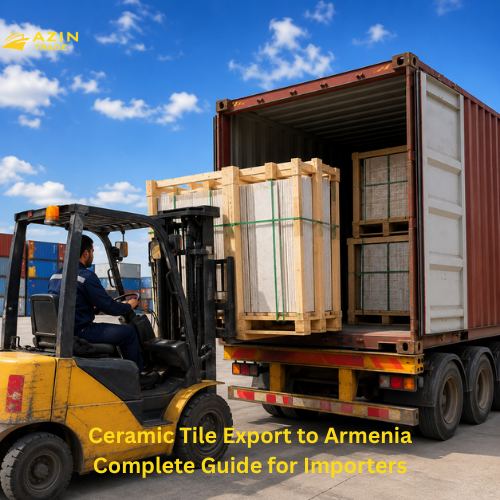 Ceramic Tile Export to Armenia