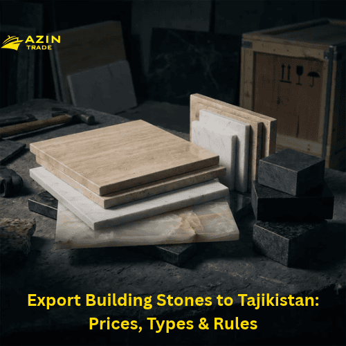export building stones to Tajikistan